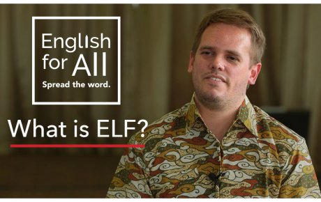 Man facing the camera with title graphic that reads: English for All - What is ELF?